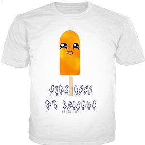 Stay Cool My Friends T-Shirt